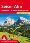 Seiser Alm - mit Langkofel, Schlern und Rosengarten