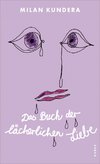 Das Buch der lächerlichen Liebe