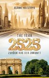 The year 2525 ¿ Zurück aus der Zukunft