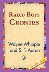 Radio Boys Cronies