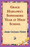 Grace Harlowe's Sophomore Year at High School