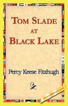 Tom Slade at Black Lake