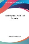 The Prophets And The Promise