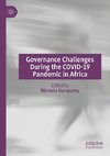 Governance Challenges During the COVID-19 Pandemic in Africa