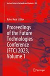 Proceedings of the Future Technologies Conference (FTC) 2023, Volume 1