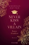 Love Studies: Never Kiss a Villain