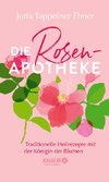 Die Rosen-Apotheke