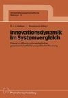 Innovationsdynamik im Systemvergleich