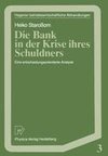 Die Bank in der Krise ihres Schuldners