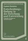 Entscheidungsfindung in der Forschung und Entwicklung