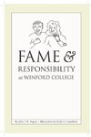 Fame & Responsibility at Winford College