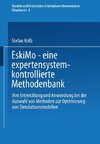 EskiMo - eine expertensystemkontrollierte Methodenbank