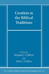 Creation in the Biblical Traditions