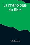 La mythologie du Rhin