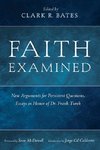 Faith Examined