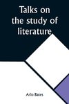 Talks on the study of literature