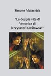 La doppia vita di Veronica di Krzysztof Kie¿lowski