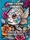 Fish-tastic Friends