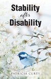 Stability after Disability