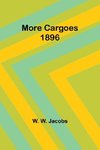 More Cargoes 1896