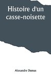 Histoire d'un casse-noisette