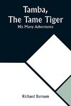 Tamba, The Tame Tiger