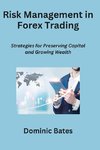 Risk Management in Forex Trading