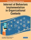 Internet of Behaviors Implementation in Organizational Contexts