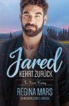 Jared kehrt zurück