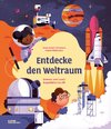 Entdecke den Weltraum