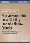 Non-axisymmetric Local Stability Loss of a Hollow Cylinder