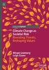 Climate Change as Societal Risk