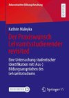 Der Praxiswunsch Lehramtsstudierender revisited