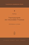 Thermodynamik der Irreversiblen Prozesse