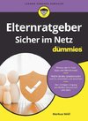 Elternratgeber: Sicher im Netz für Dummies