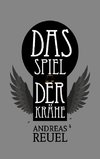 Das Spiel der Krähe