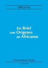 Ein Brief von Origenes an Africanus