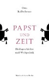 Papst und Zeit