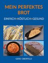 Mein Perfektes Brot