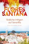 Tödliche Intrigen auf Teneriffa