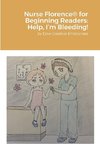 Nurse Florence® for Beginning Readers