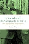 La metodologia dell'insegnante di canto