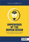 Empowered by the Human Design: Utilizing the BBARS of Excellence Framework to Foster Student and Educator Success