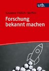 Forschung bekannt machen