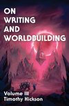 On Writing and Worldbuilding