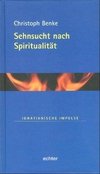 Sehnsucht nach Spiritualität