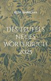 Des Teufels neues Wörterbuch