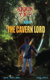 ARJUN ROY AND THE CAVERN LORD