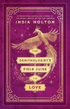 The Ornithologist's Field Guide to Love