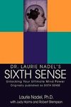 Dr. Laurie Nadel's Sixth Sense